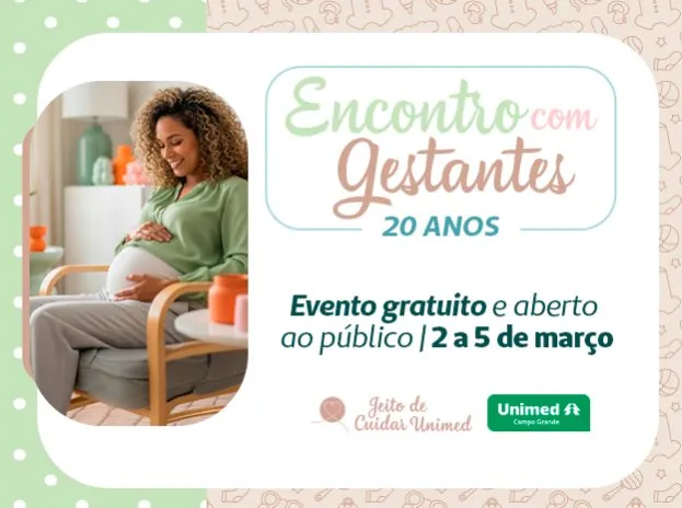 Unimed Campo Grande celebra 20 anos do Encontro com Gestantes, iniciativa que acolhe e informa famílias de toda a comunidade